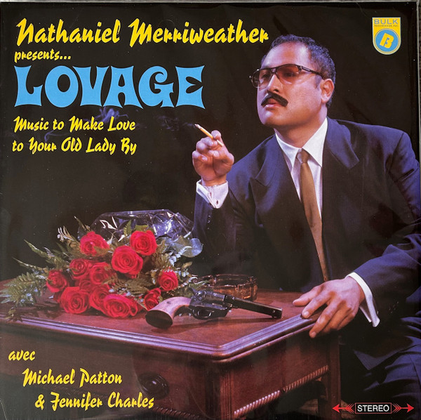 Music To Make Love To Your Old Lady By